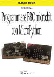 Sandit Libri - Programmare BBC micro:bit con MicroPython