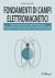 FONDAMENTI DI CAMPI ELETTROMAGNETICI