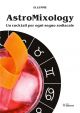 ASTROMIXOLOGY