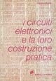 I CIRCUITI ELETTRONICI E LA LORO REALIZZAZIONE PRATICA
