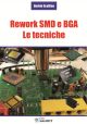 REWORK SMD E BGA - LE TECNICHE