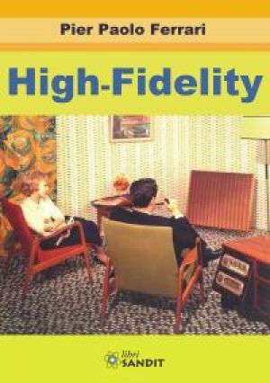 HIGH-FIDELITY